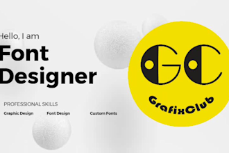create custom font for you ttf otf font design