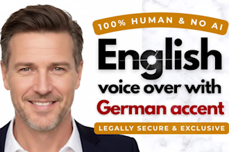 record an english voiceover with german accent
