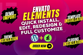 quickly install, edit and customize envato template kits and wordpress themes