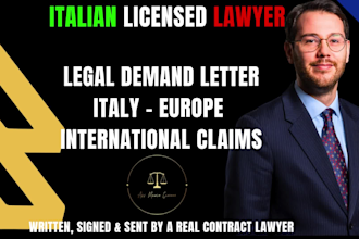 send a legal demand letter for contract disputes in italy or europe as a lawyer