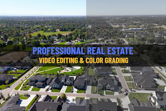 do real estate video editing and color grading