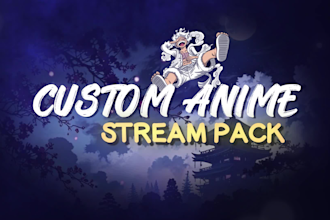create anime stream pack for your youtube, twitch