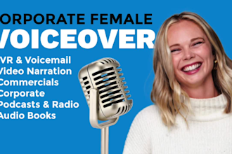 record an american female corporate narration voiceover