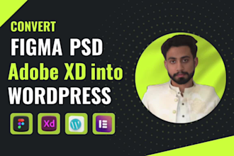 convert figma, PSD, and adobe xd to wordpress website using elementor pro