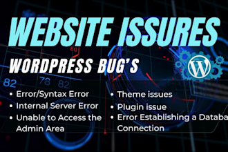 fix wordpress bugs, fix wordpress errors, fix bug and fix wordpress issues