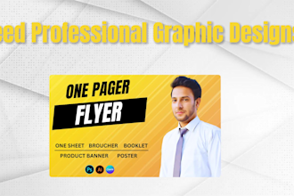 design professional one pager, real estate flyer, and poster