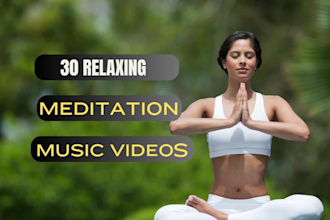 create youtube meditation, yoga, relaxing music videos
