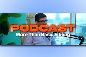 be your podcast editor