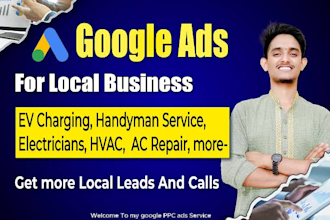 do google ads PPC campaign for ev charging, electrician, handyman local business