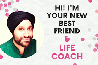 be your life coach relationship coach mentor friend