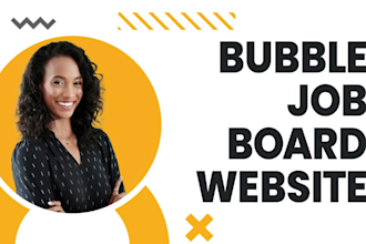 develop custom job board website job board portal as no code bubble developer