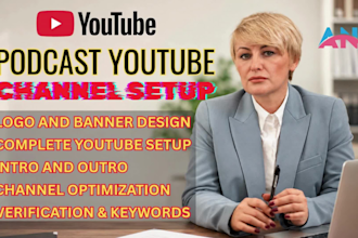 create and setup a professional podcast youtube channel