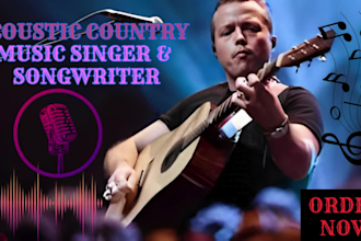 write and sing a country rock or folk hit for your project