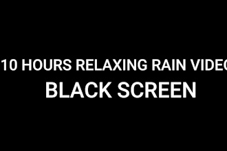 10 hours black screen rain, heavy rain, gentle rain, thunder rain videos for you