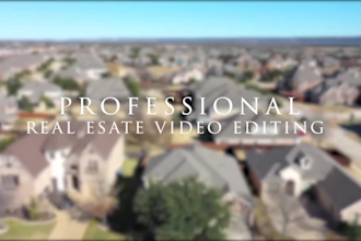 edit your real estate videos in 24 hours fast