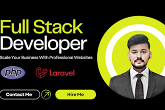 be your expert PHP laravel developer for professional websites solutions
