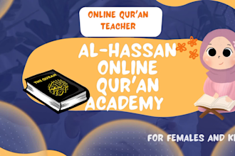 be your online quran teacher, tutor, female and kids