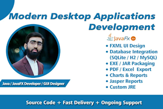 develop modern cross platform desktop apps, using java, javafx, jasperreports
