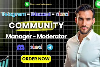do discord, telegram, skool community manager, moderator
