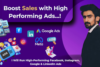 run high ROI meta, google, linkedin ads for leads and sales