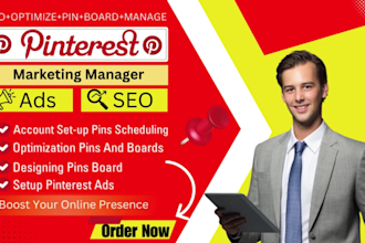 be your pinterest manager, create pin and board, setup ads for online business