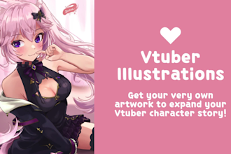 draw your vtuber artwork or lore illustration