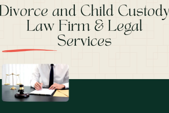 be your divorce, separation, and child custody lawyer