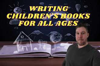 ghostwrite a thrilling childrens book for you