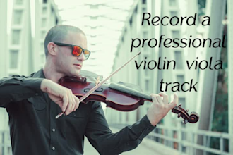 arrange and record violin, viola, or a string quartet