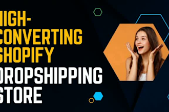 build profitable shopify dropshipping store as shopify expert