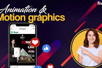 make animation and motion graphics, instagram story ads, video ads