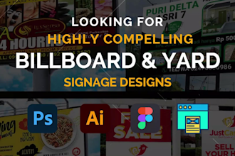 design unique yard, real estate, and billboard signs