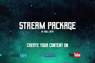 create a professional and creative streaming package for you