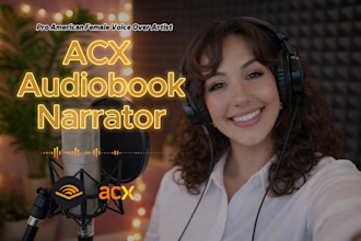 be your professional audiobook narrator with acx standards