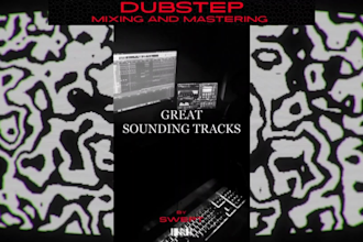 mix and master your dubstep tracks professionally, swiftly and thoroughly