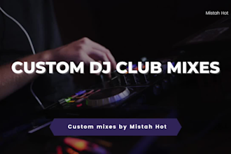 create a custom dj club mix