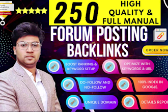 build 250 best quality forum profile SEO backlinks dofollow