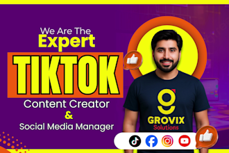 be your expert tiktok content creator, social media manager, and fix tiktok shop