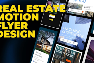 create a professional real estate motion flyer