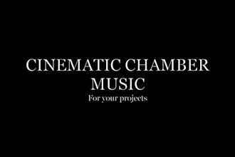 create cinematic chamber music
