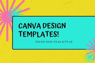 design amazing editable canva templates