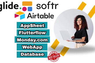 be your airtable, glide app, appsheet, softr, flutterflow monday com expert