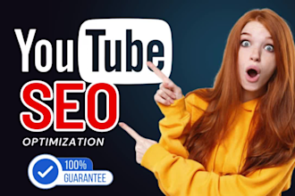be your best youtube video SEO expert and channel manager