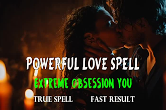 cast a fast obsession love spell