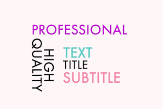 add text animation, title,fun text title, subtitle to video