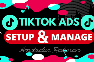 setup and manage tiktok ads campaign, tik tok ads, tiktok advertising