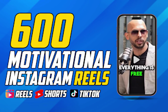create 600 motivational reels for instagram