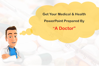 prepare medical and health science powerpoint presentation