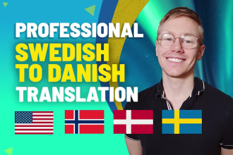 do perfect swedish to danish translation, fast