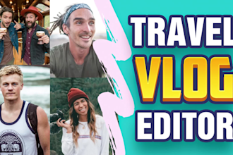 do youtube video editing, travel vlog editor, vacation, gopro and drone videos